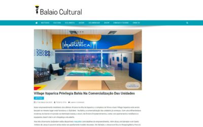 Village Itaparica Privilegia Bahia Na Comercialização Das Unidades